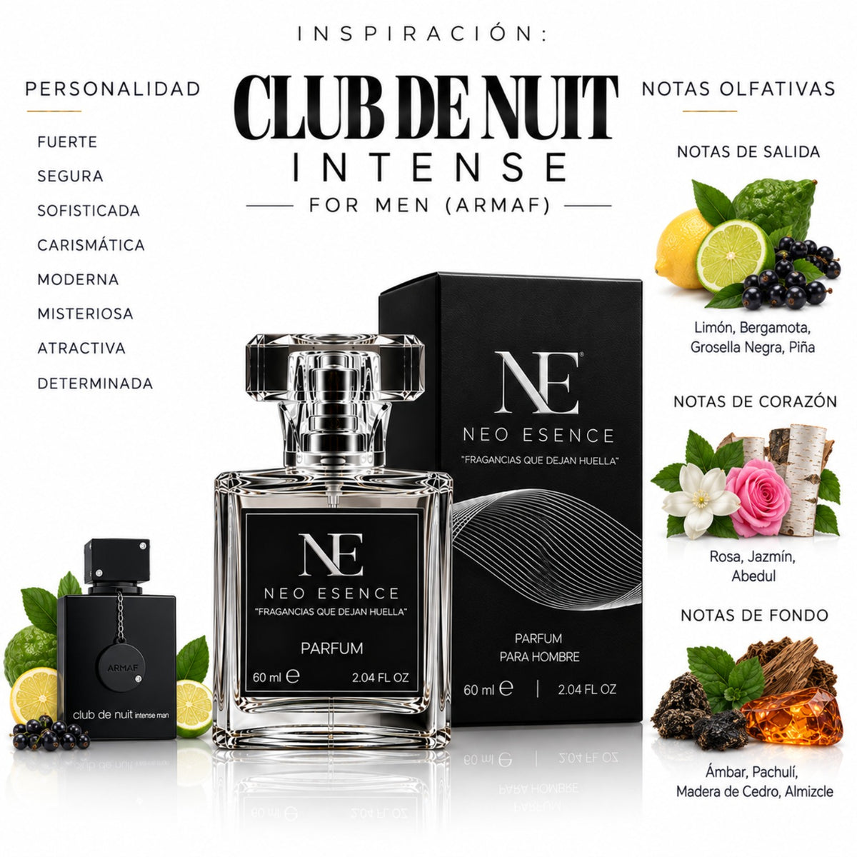 Inspiración a: CLUB DE NUIT INTENSE